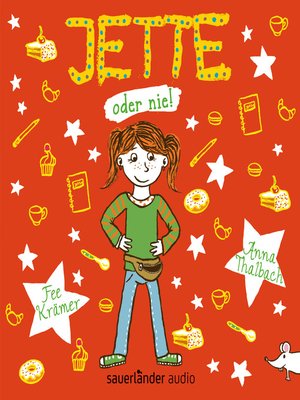 cover image of Jette oder nie! (Autorisierte Lesefassung)